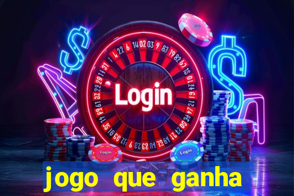 jogo que ganha dinheiro na internet